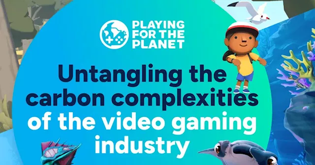 New Report Outlines Best Practice for Calculating Carbon Emissions in the Games Industry