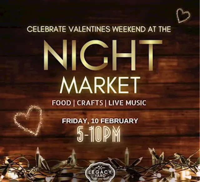 Celebrate your Valentine's weekend at the Night Market #ThingsToDoInKZN