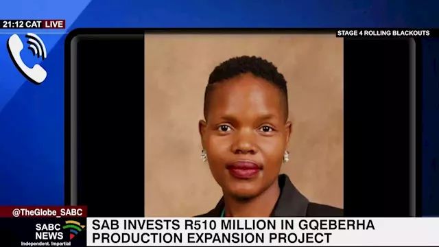 Multi-million rand investment into SAB Gqeberha plant: Khuselwa Rantjie