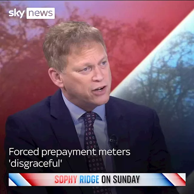 Ofgem had 'wool pulled over their eyes' amid prepayment meter scandal, says business secretary Grant Shapps