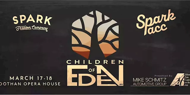 Spark Theater Company brings ‘Children of Eden’ to life in Dothan