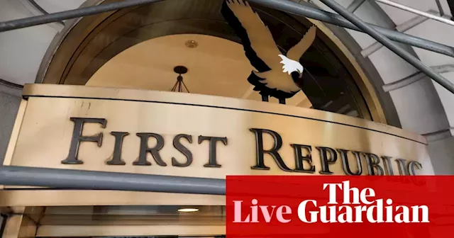 Markets on alert after US banks join forces to rescue First Republic – business live