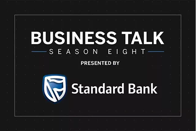 Get the latest industry insights from Business Talk Season 8 – Presented by Standard Bank