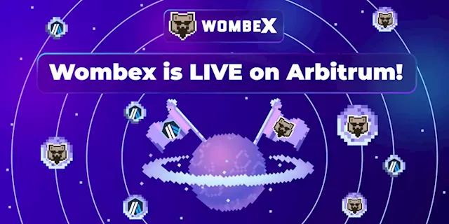 Guest Post by Wombex Finance: Wombex is live on Arbitrum | CoinMarketCap