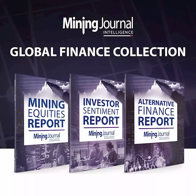 Mining Journal Intelligence Global Finance Collection