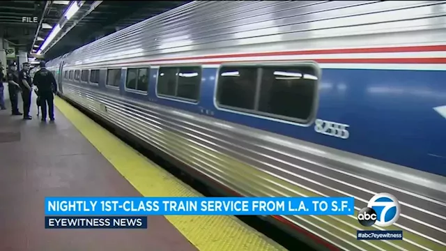 SoCal company plans to launch first-class passenger train service between LA and San Francisco