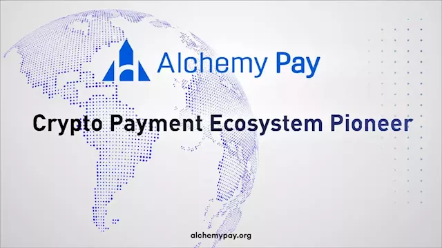 Harvard Business Review: Alchemy Pay, Crypto Payment Ecosystem Pioneer – Sponsored Bitcoin News