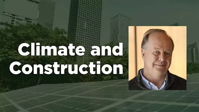 Climate and Construction: BPAC will provide all sorts of answers for industry, government and financiers - constructconnect.com - Daily Commercial News