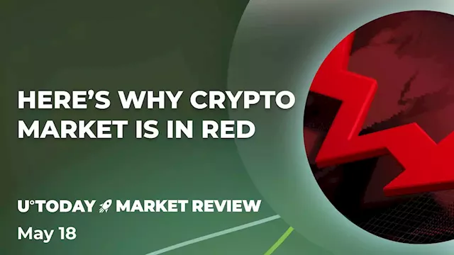 Here's Why Crypto Market Is in Red