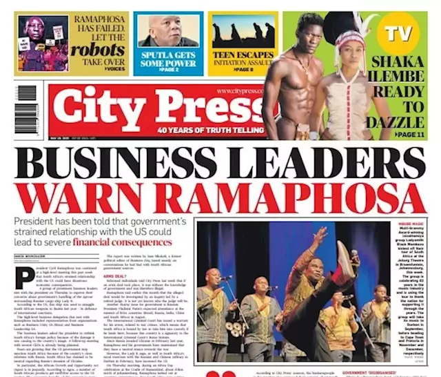 What’s in City Press: Business warns Ramaphosa | Joburg mayor goes awol | City Press