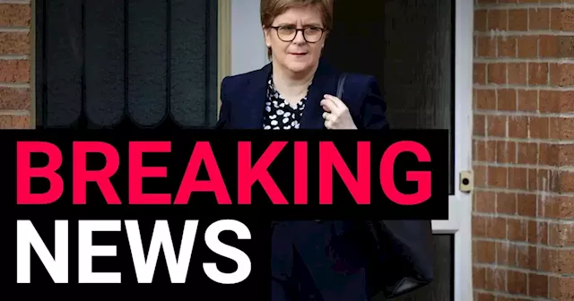 Former First Minister Nicola Sturgeon arrested by police over SNP finance probe