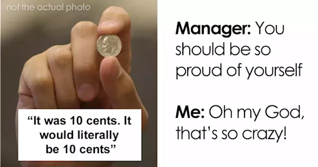 “It Was 10 Cents”: People Are Sharing Their Thoughts On Companies Giving Employees Ridiculous Raises After One Woman Reveals Her Raise