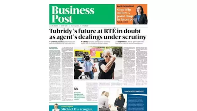 In this week’s Business Post: Sinn Féin hits two-year slump in poll as Fine Gael narrows gap