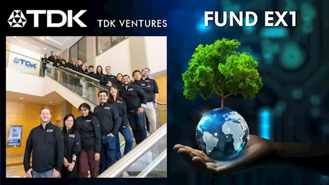 $150 Million Energy & Climate Tech Investment Fund Announced By TDK Ventures - CleanTechnica