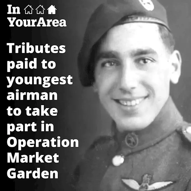 Youngest airman to take part in Operation Market Garden has died