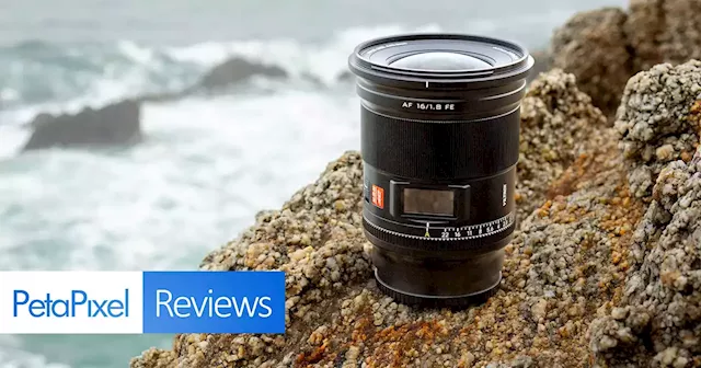 Viltrox AF 16mm f/1.8 FE Lens Review: It Has No Business Being This Cheap