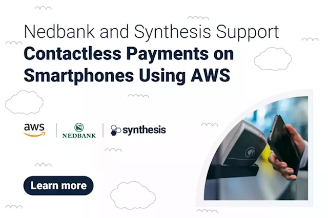 Contactless Payments Now Supported by Nedbank & Synthesis - IT News Africa | Business Technology, Telecoms and Startup News