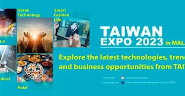 Taiwan Expo returns to Malaysia, US$48m business potential expected