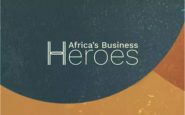 Africa’s Business Heroes Prize Competition 2023