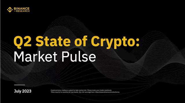 Q2 State of Crypto: Market Pulse | Binance Research