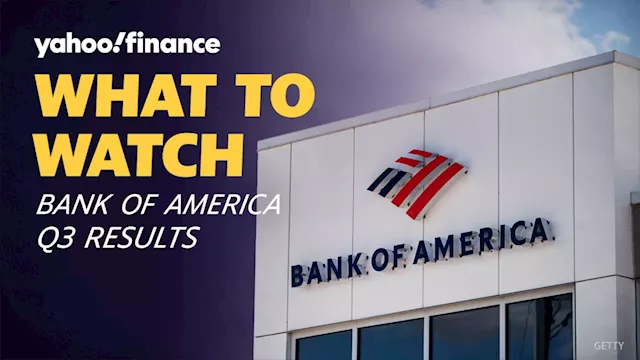 Bank of America, Q3 earnings, Fedspeak: What to Watch