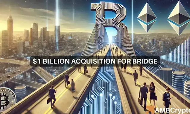 Stripe eyes expansion into crypto with $1B acquisition of Bridge