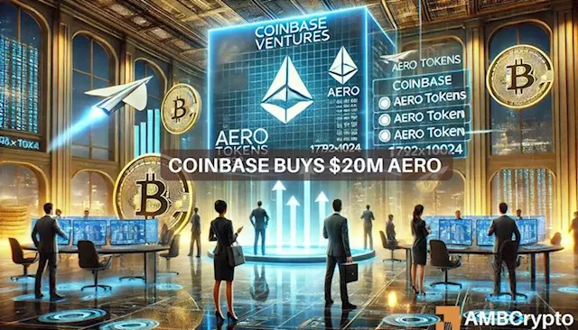 Examining Coinbase’s $20 mln AERO investment: ‘Think about why…’