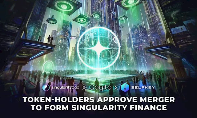 SingularityDAO, SelfKey and Cogito Finance Token-Holders Approve Merger to Form Singularity Finance