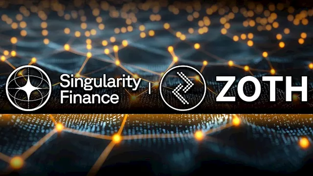 Zoth and Singularity Finance Launch Tokenized Liquid Notes Prime for Institutional Investors