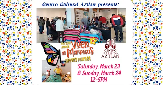 16th Annual Vuelo de Mariposas Spring Market