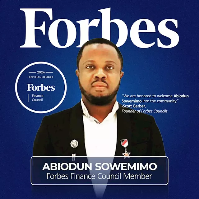 Abiodun Sowemimo: Leading finance’s future with Forbes Finance Council