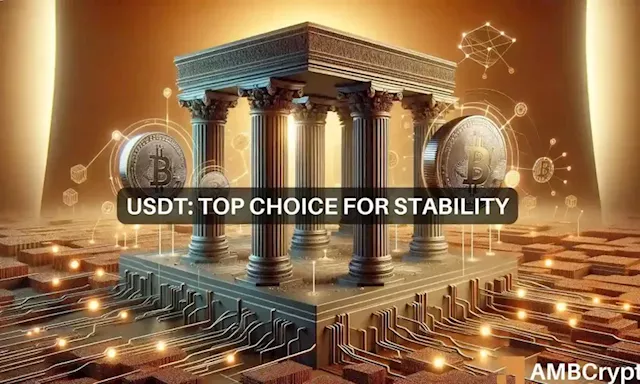 Why USDT dominates 70% of the stablecoin market