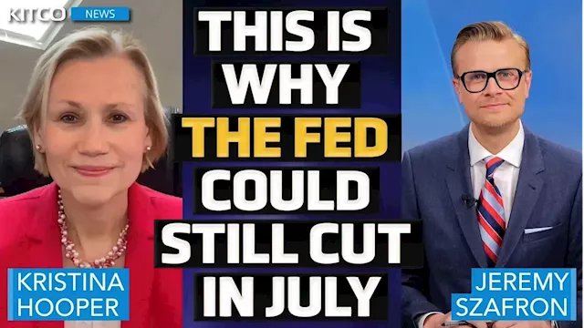 The Fed could still cut rates in July despite market’s ‘hawkish’ perception