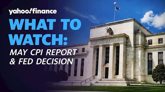 Fed decision, May CPI, Broadcom earnings: What to Watch