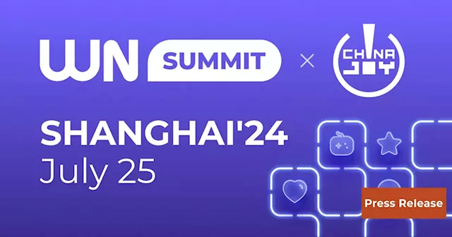 Explore the Chinese Video Game Market with WN х ChinaJoy International Summit Shanghai'24