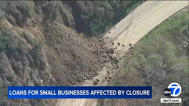 Topanga Canyon: Small Business Association offers loans for those affected by storm-related closure