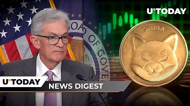 Jerome Powell's Crucial Statements Send Ripples Through Crypto Market, Shiba Inu Eyes Birthday Rally, Here's How Much Bitcoin BlackRock Currently Holds: Crypto News Digest by U.Today