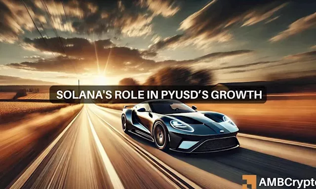 How Solana boosted PYUSD to near $1B market valuation